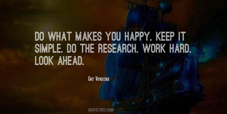 Quotes About Hard Work And Happiness #1476655