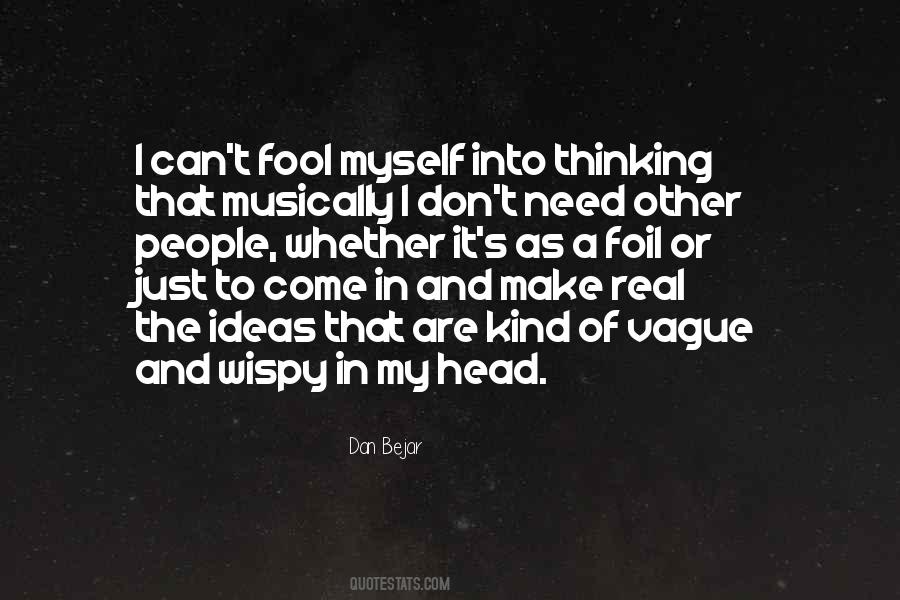 Quotes About Musically #1238872