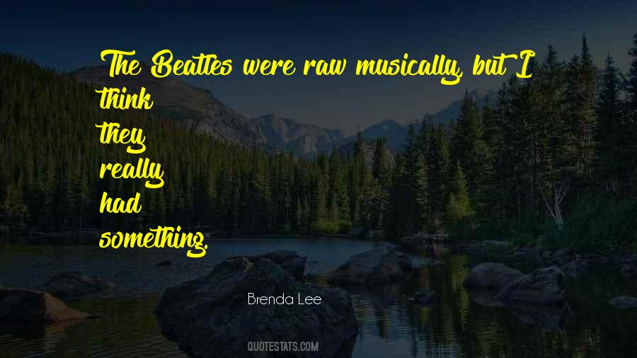 Quotes About Musically #1755499