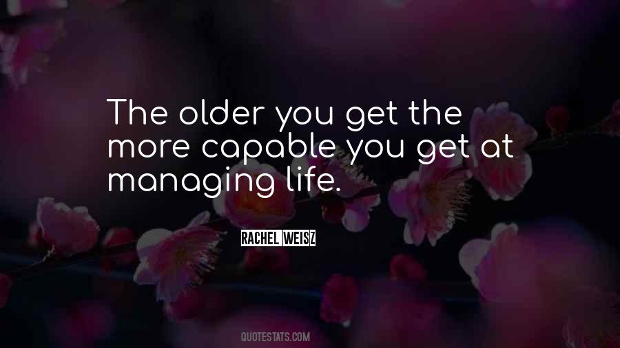 Quotes About Managing Life #734736