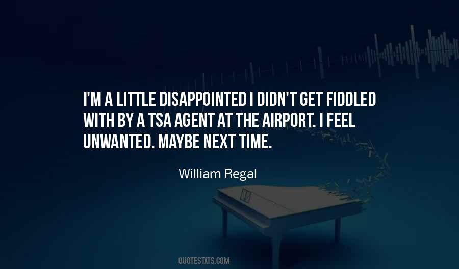 If You Feel Unwanted Quotes #1763721