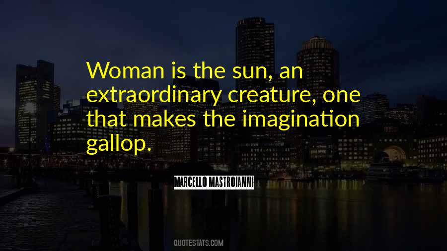 Extraordinary Woman Quotes #768247