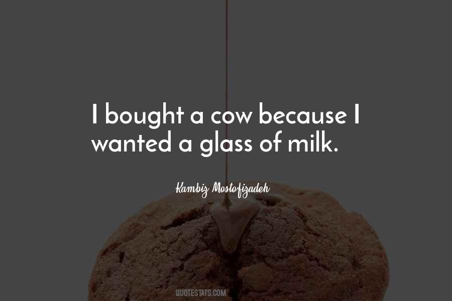 Milk A Cow Quotes #207557