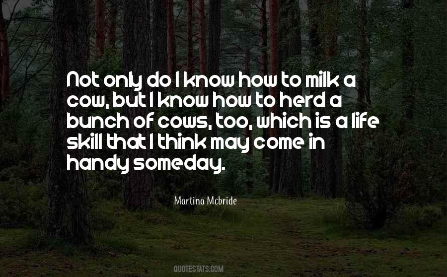 Milk A Cow Quotes #543211