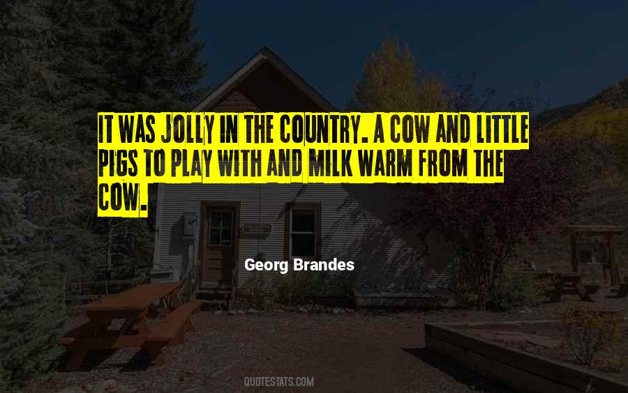 Milk A Cow Quotes #798264
