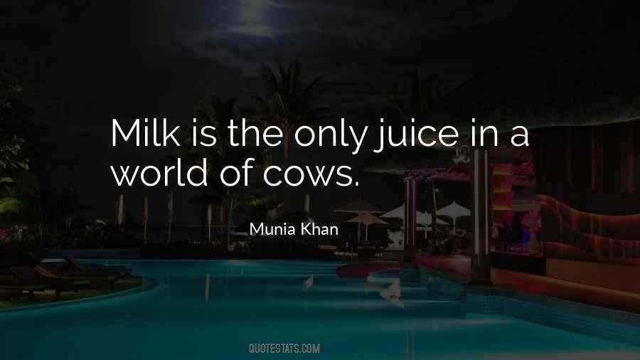 Milk A Cow Quotes #938417