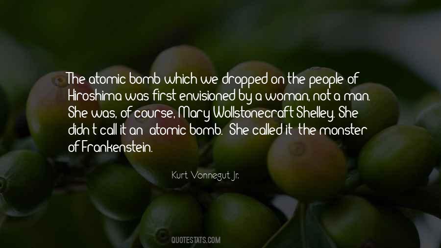Quotes About The First Atomic Bomb #1472443
