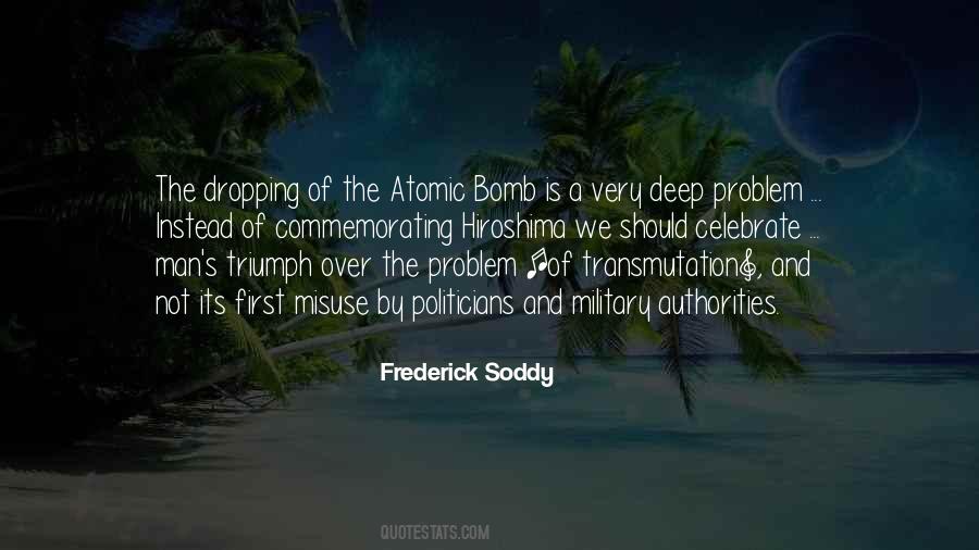 Quotes About The First Atomic Bomb #648243