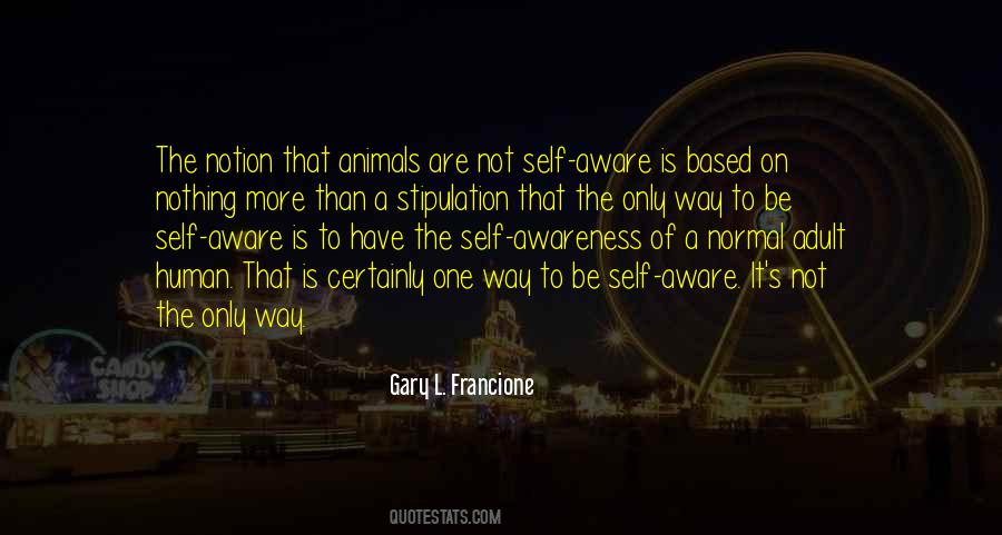 Quotes About Self Awareness #1260097
