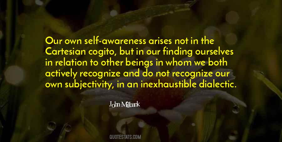 Quotes About Self Awareness #1333887