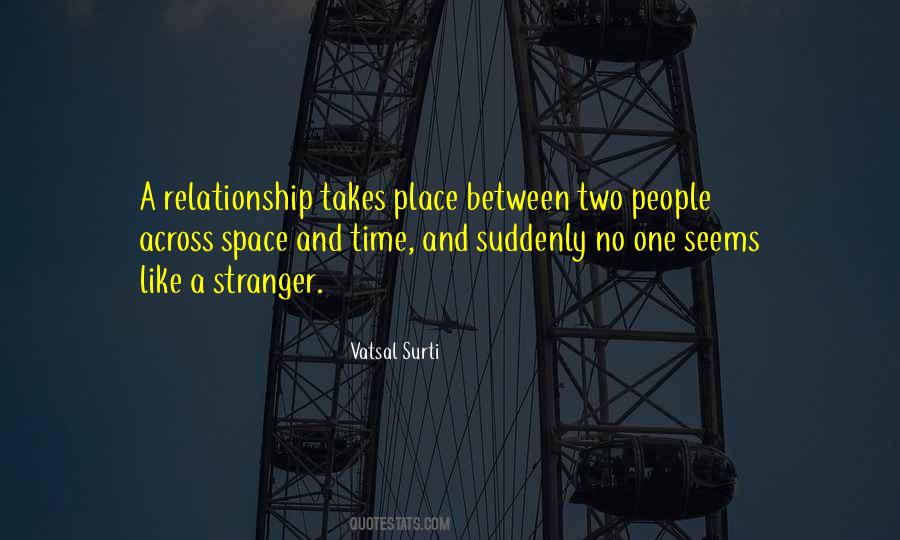 Quotes About Two People #1772062