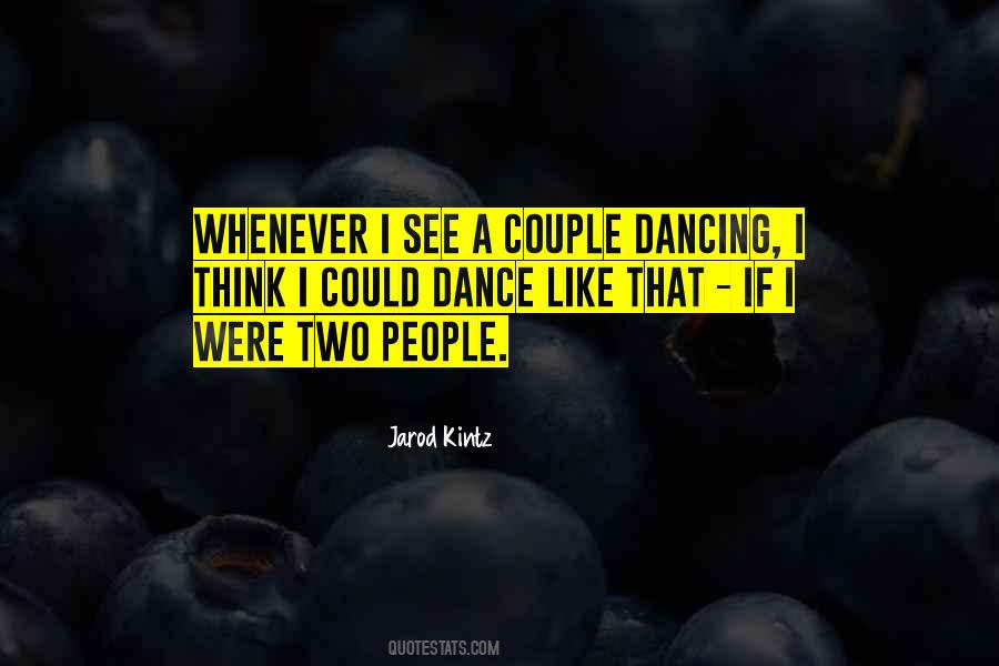 Quotes About Two People #1806882