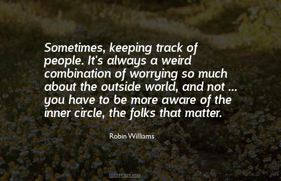 Quotes About It's Not Always About You #1060290