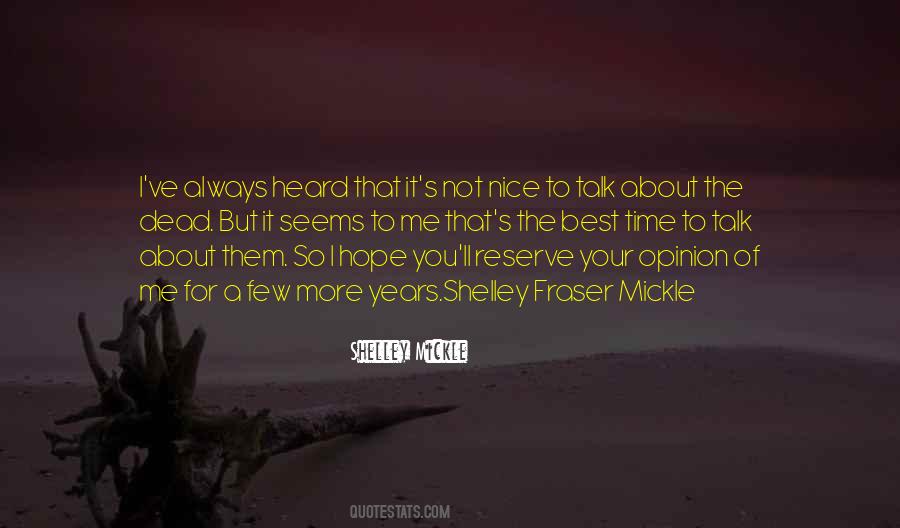 Quotes About It's Not Always About You #201359