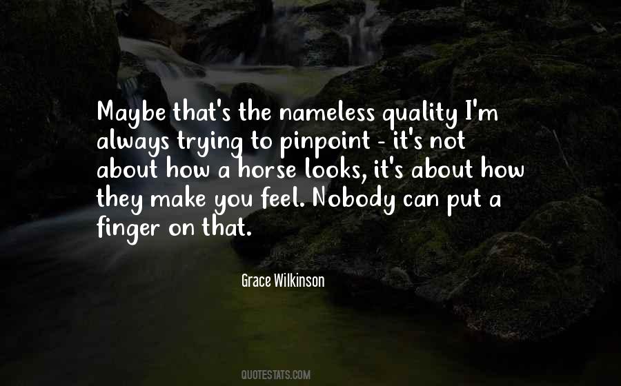 Quotes About It's Not Always About You #368148