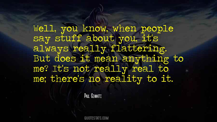 Quotes About It's Not Always About You #727401