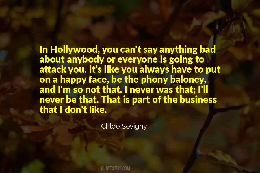 Quotes About It's Not Always About You #837981