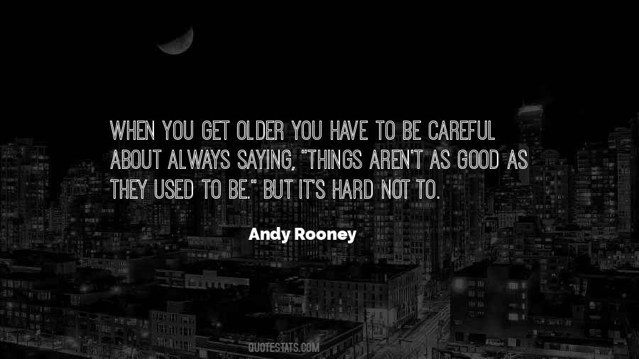 Quotes About It's Not Always About You #881432