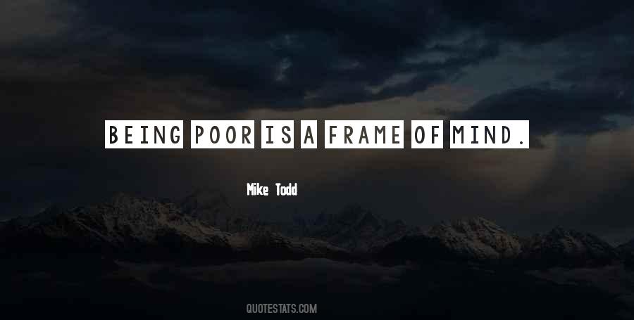 Quotes About Frame Of Mind #561873