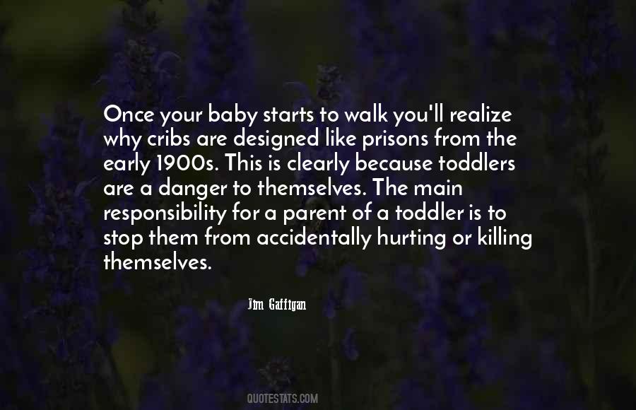 Quotes About Accidentally Killing Someone #1212092