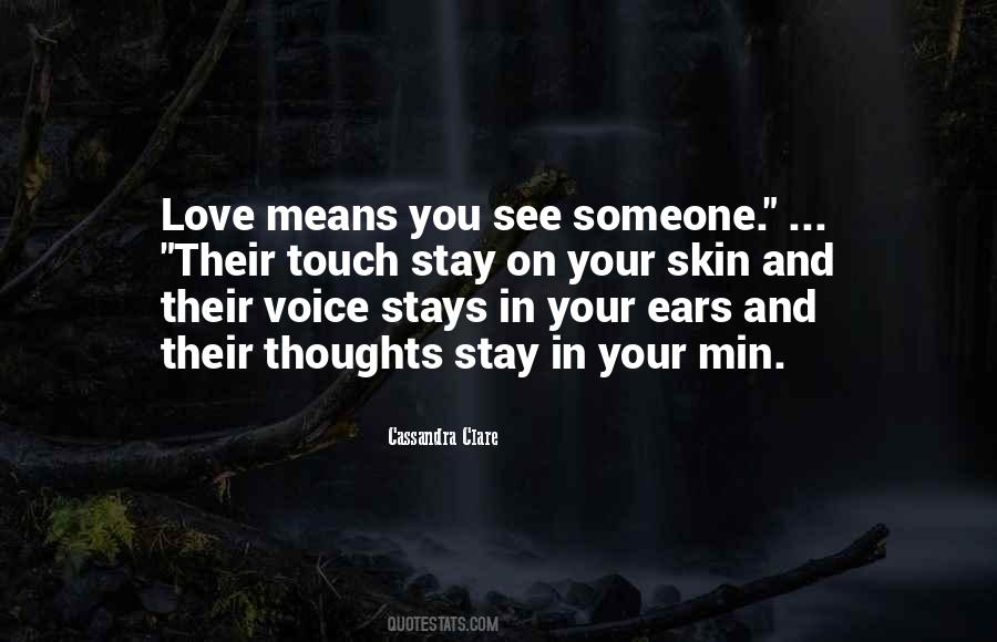 Quotes About Love Means #341201