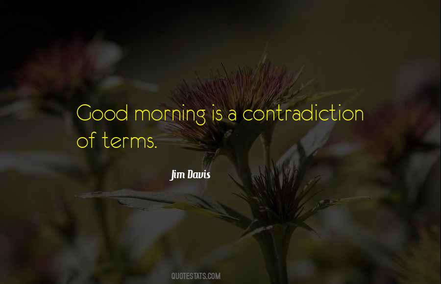 Quotes About Good Morning #1827776