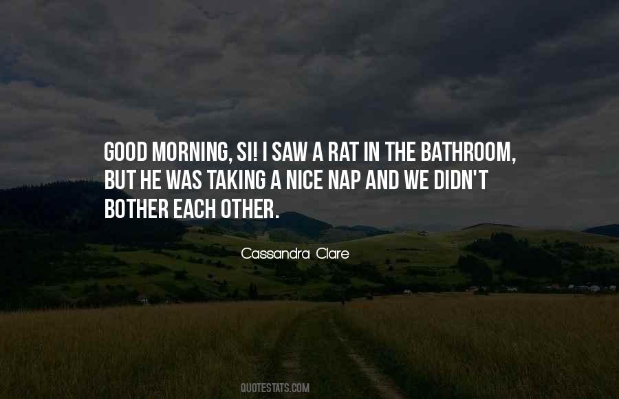 Quotes About Good Morning #8817