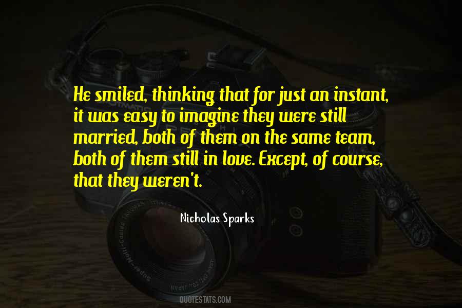 Love Nicholas Sparks Quotes #183986