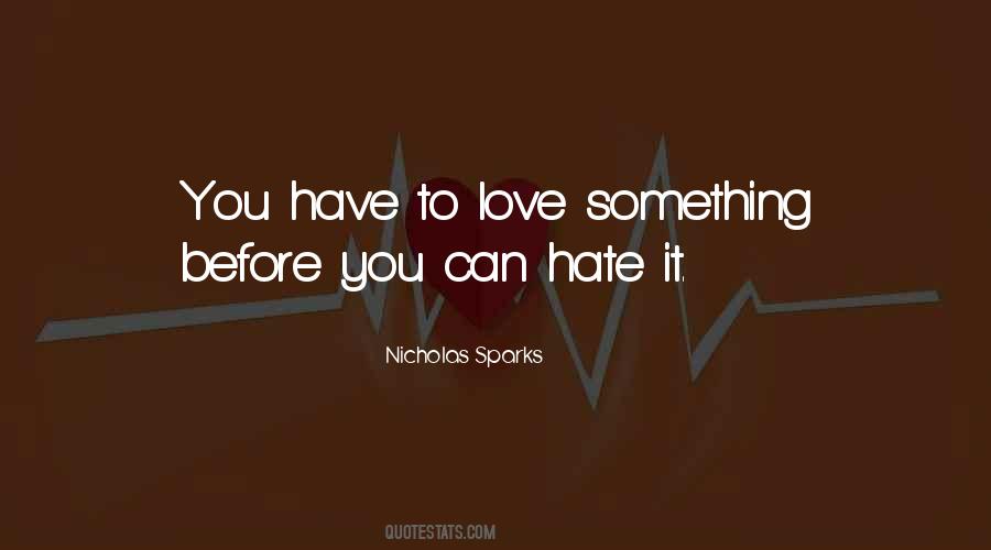 Love Nicholas Sparks Quotes #380957