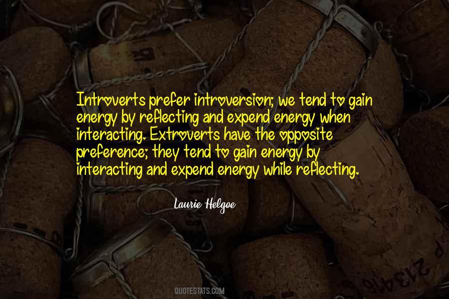 Quotes About Introverts And Extroverts #1149872