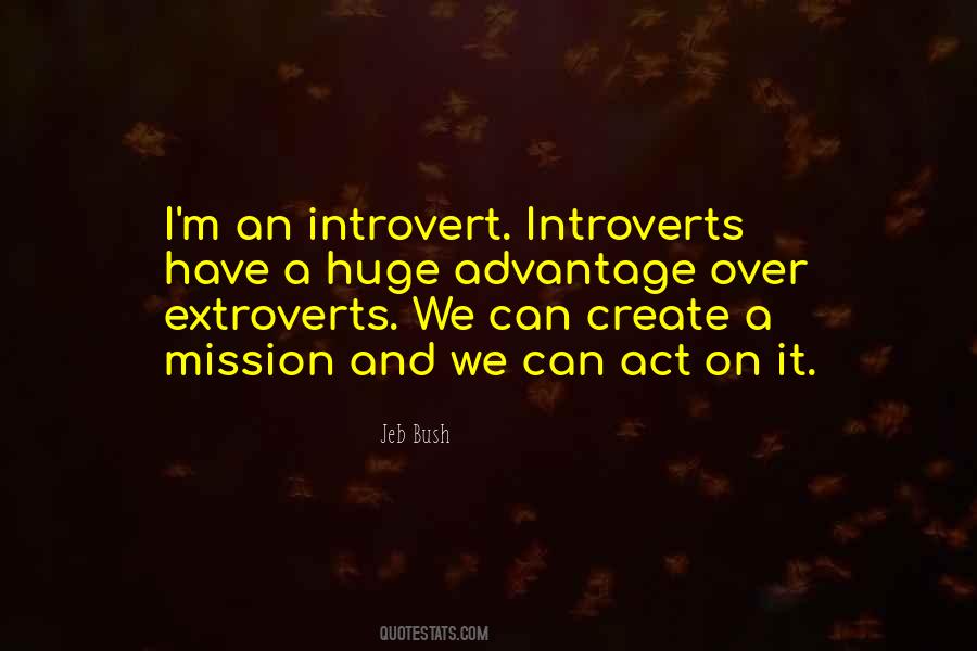 Quotes About Introverts And Extroverts #1338344