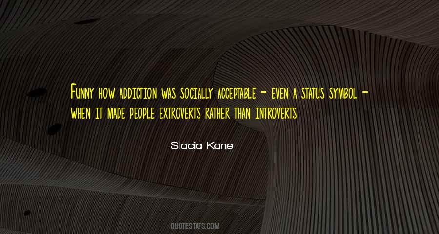 Quotes About Introverts And Extroverts #5358