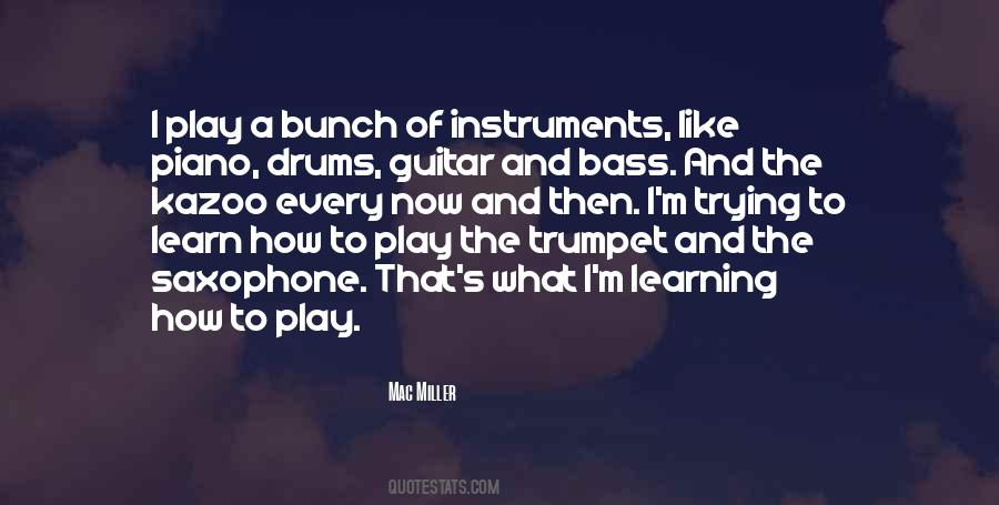 Quotes About Bass Guitar #1146525