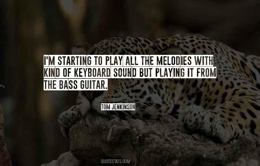 Quotes About Bass Guitar #1661307