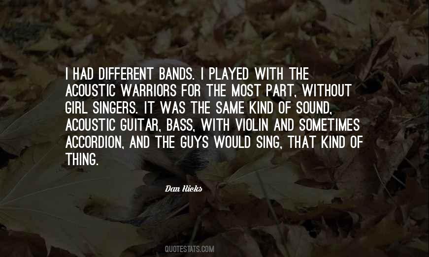 Quotes About Bass Guitar #1823053