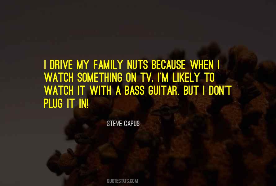 Quotes About Bass Guitar #740062