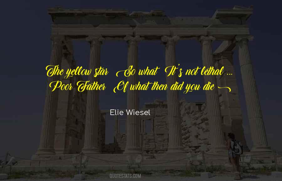 Quotes About Elie Wiesel And His Father #53973