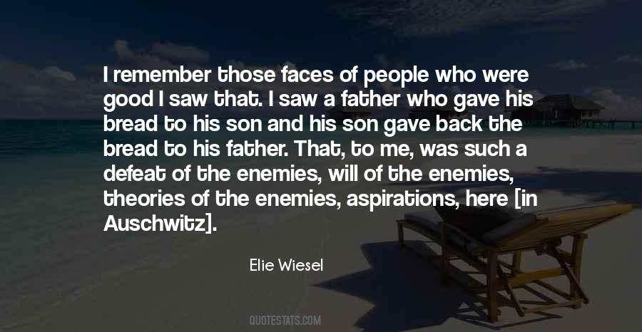 Quotes About Elie Wiesel And His Father #726764