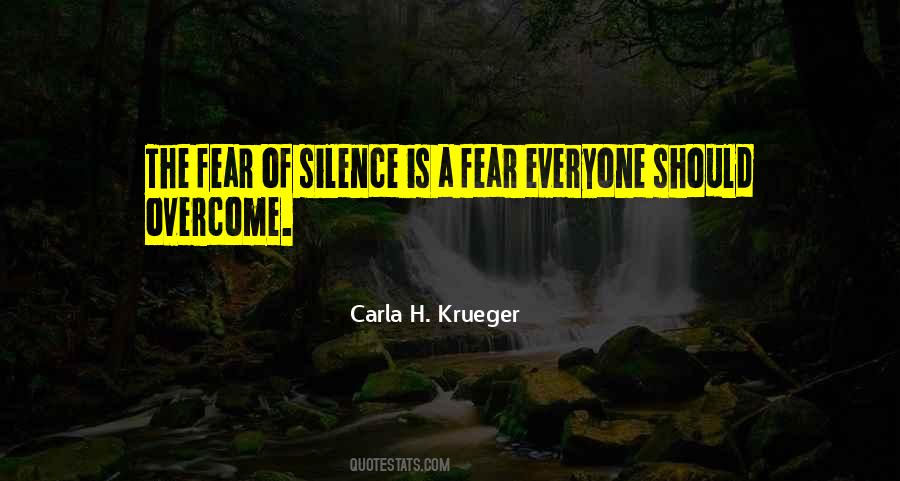 Fear Silence Quotes #85566