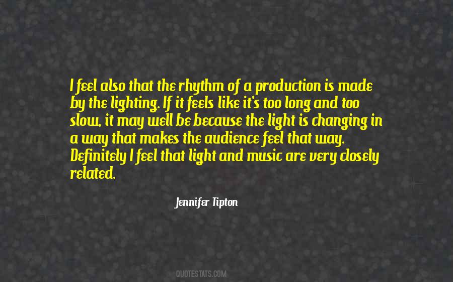 Production Music Quotes #1343209