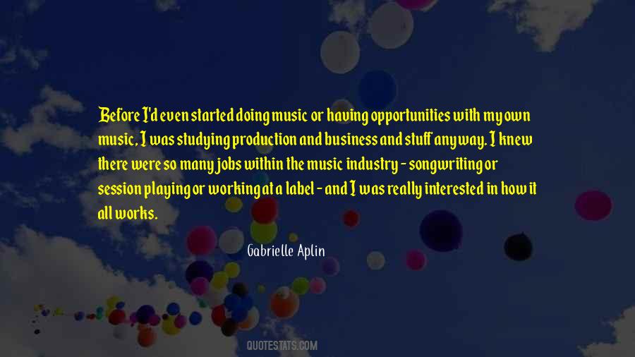 Production Music Quotes #1606339