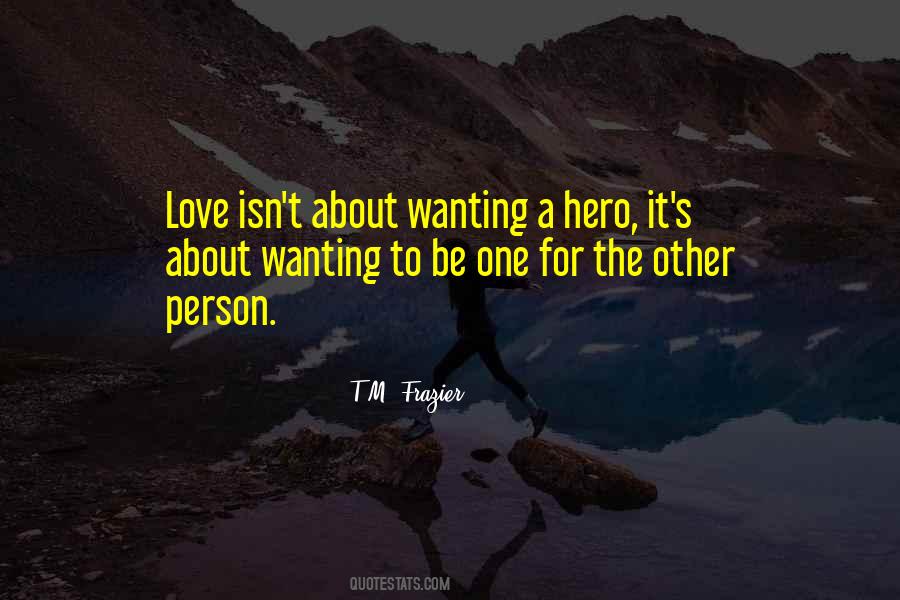 Quotes About A Hero #1204198