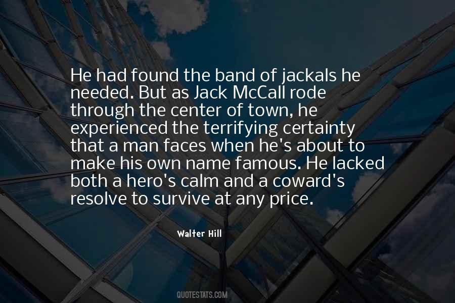 Quotes About A Hero #1311507