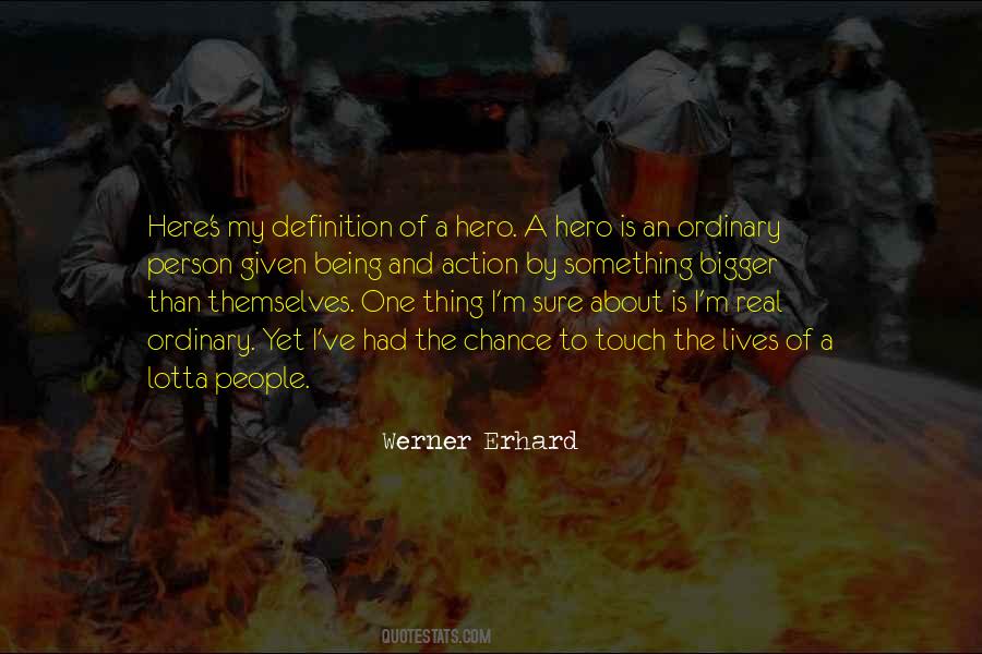 Quotes About A Hero #1350384