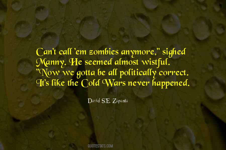 Quotes About Politically Correct #206101