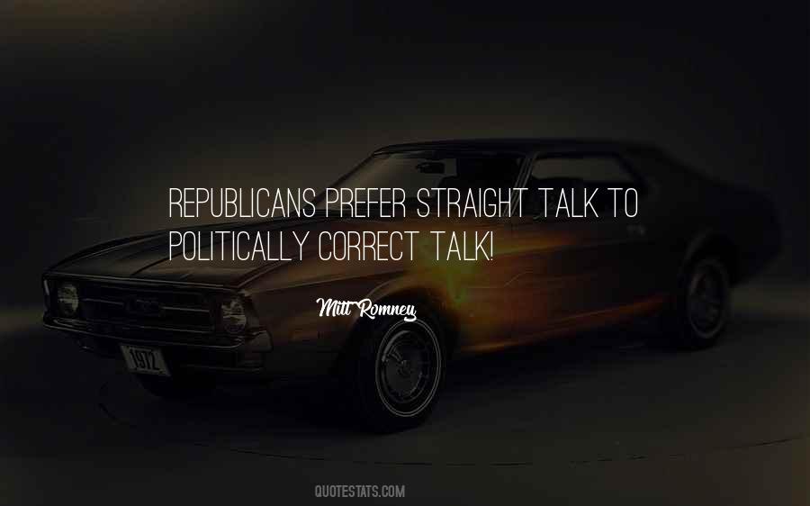 Quotes About Politically Correct #47016