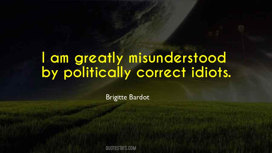 Quotes About Politically Correct #847187