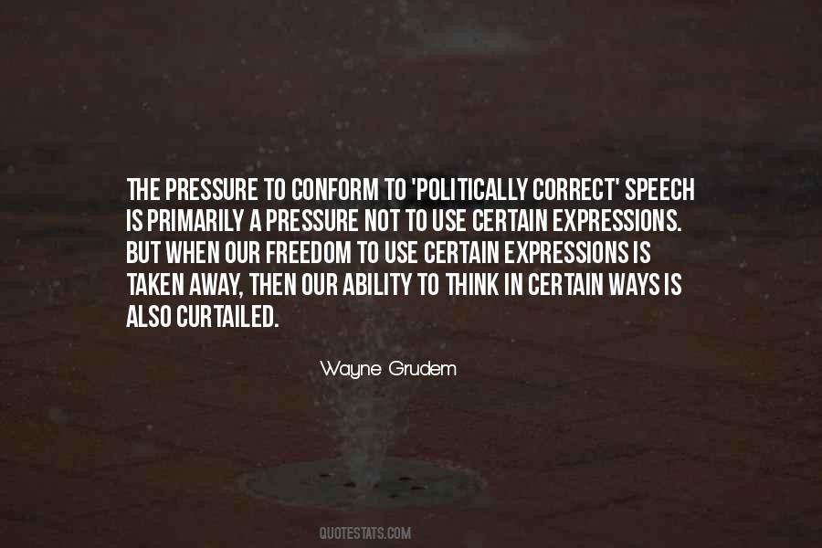 Quotes About Politically Correct #851374