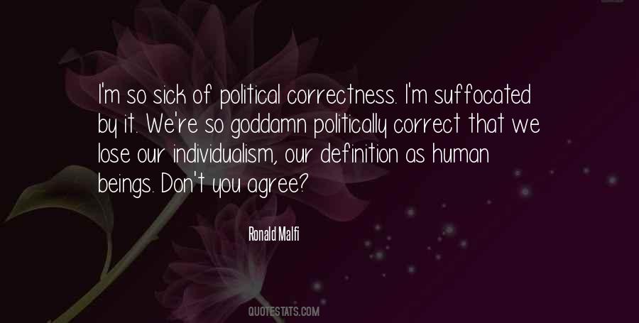 Quotes About Politically Correct #924674