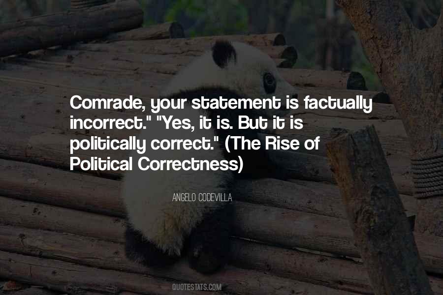 Quotes About Politically Correct #933456